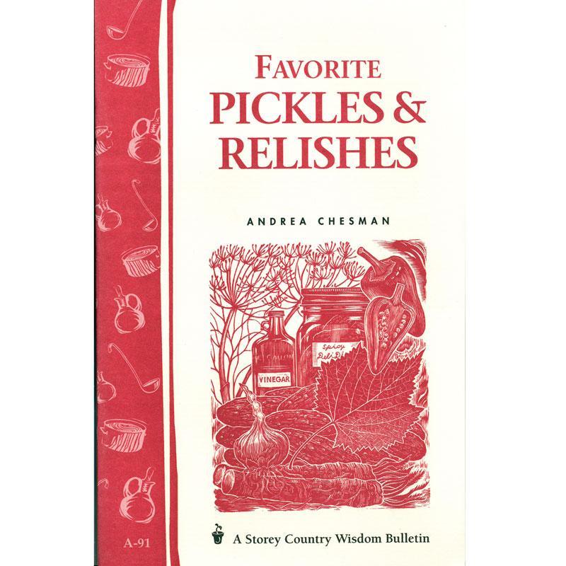 Favorite Pickles & Relishes