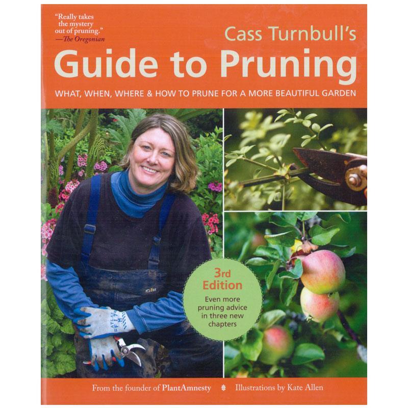 Cass Turnbull's Guide to Pruning