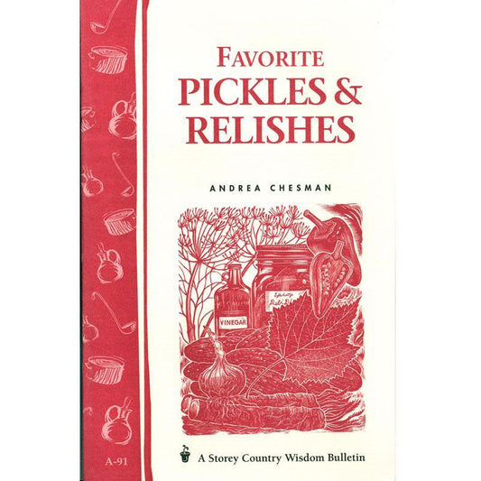 Favorite Pickles & Relishes