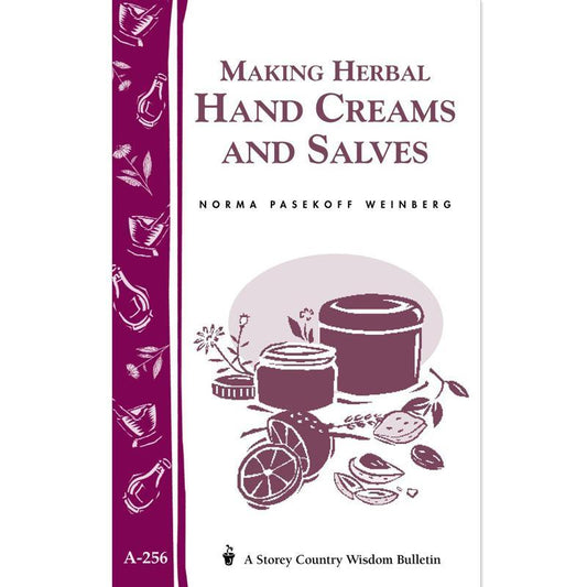 Making Herbal Hand Creams and Salves