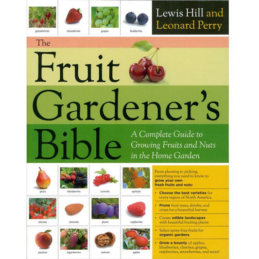 The Fruit Gardener's Bible